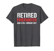 Load image into Gallery viewer, Retired Firefighter Fireman Retirement Party Gift Tee Shirt
