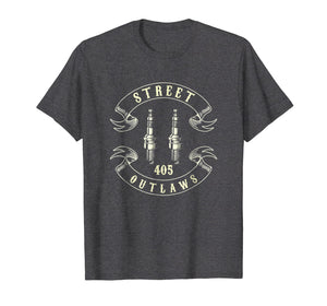 405 Street Outlaws T Shirt