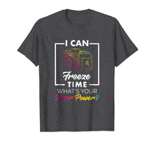 Load image into Gallery viewer, Photography Shirt Funny Freeze Time Power Men Women Kids Tee
