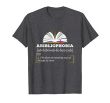Load image into Gallery viewer, Abibliophobia Shirt | Book Hangover Lover Reading Nerd Tee
