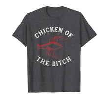 Load image into Gallery viewer, Crawfish Chicken Ditch Retro Cajun Food Gift Shirt
