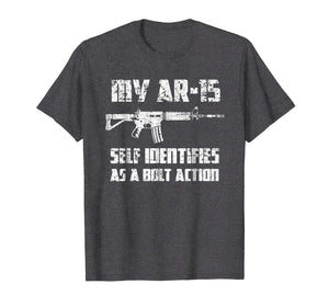 2nd Amendment Pro Gun Shirts AR-15 Identifies As Bolt Action
