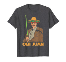 Load image into Gallery viewer, Mexican Obi Juan With Sombrero Funny Movie Parody T-Shirt
