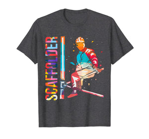 Cool Ladders Scaffolding Scaffolder Scaffolders Tee Shirt