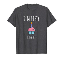 Load image into Gallery viewer, 50th Bday Party Shirt - Funny 50th Birthday Gag Gift
