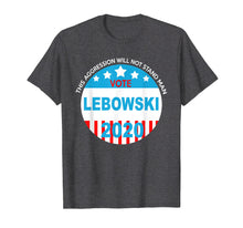 Load image into Gallery viewer, Lebowski-2020 T-Shirt
