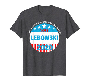 Lebowski-2020 T-Shirt