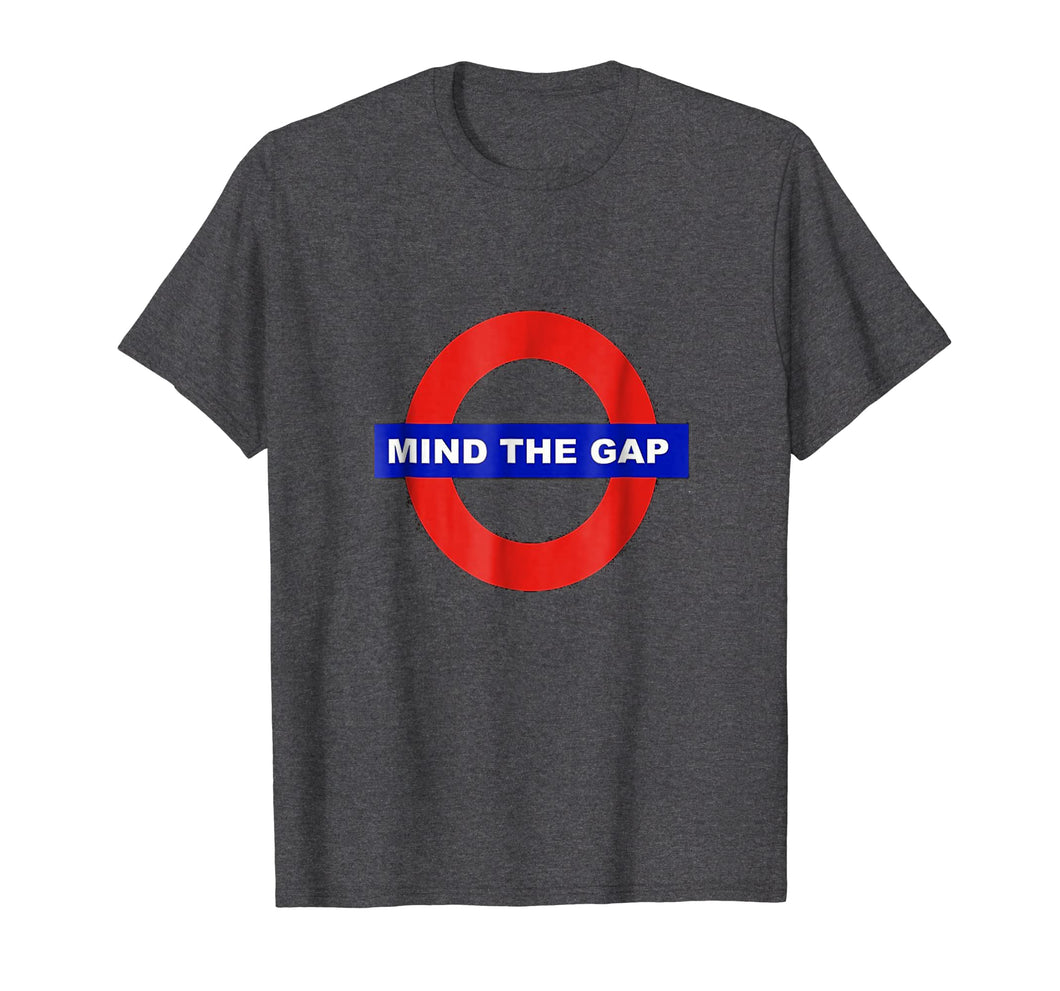 Mind The Gap T-shirt
