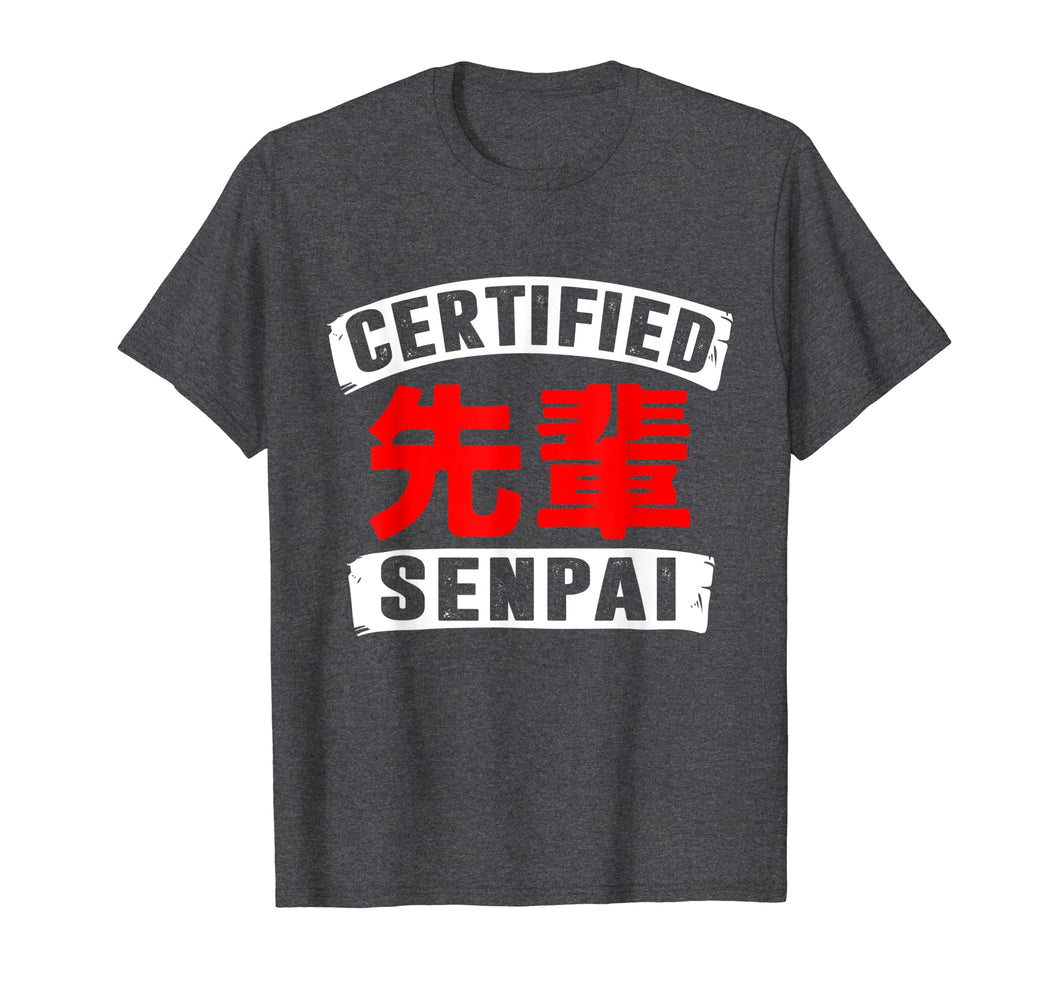Certified Senpai Funny Anime Lover Shirt