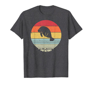 Save The Floaty Potatoes Shirt. Retro Manatees Tshirt