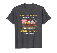 Load image into Gallery viewer, BBQ Joke T-Shirt Funny A Pig Cow Chicken Shirt
