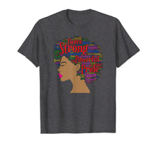 Load image into Gallery viewer, Afro Word Art Shirt For Strong Black Women Or Girl T-Shirt

