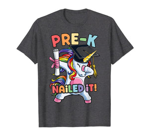 Dabbing Unicorn Pre-K Graduate Graduation 2019 Nailed It Dab T-Shirt