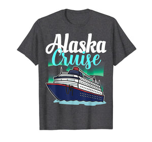 Alaska Cruise Shirt Cruise Vacation Trip Wear Gift Idea