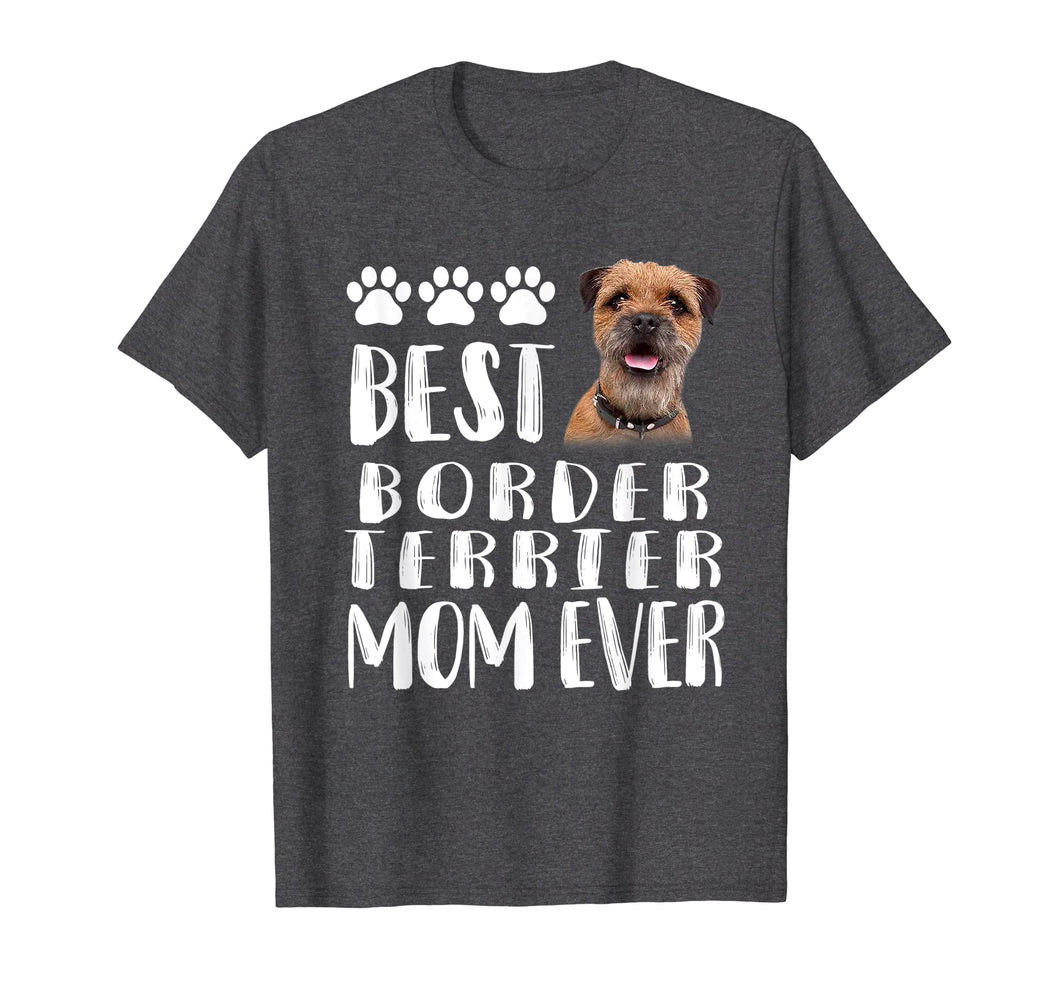 Best Border Terrier Mom T Shirt Dog Lover Gift Tee