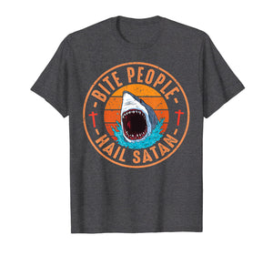 Retro Vintage Bite People Hail Satan Angry Shark Tshirt Gift