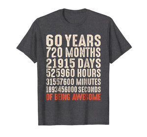 60 Years Old 60th Birthday Vintage Retro T Shirt 720 Months