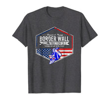 Load image into Gallery viewer, Border Wall Construction Co. Donald J. Trump T-Shirt USA
