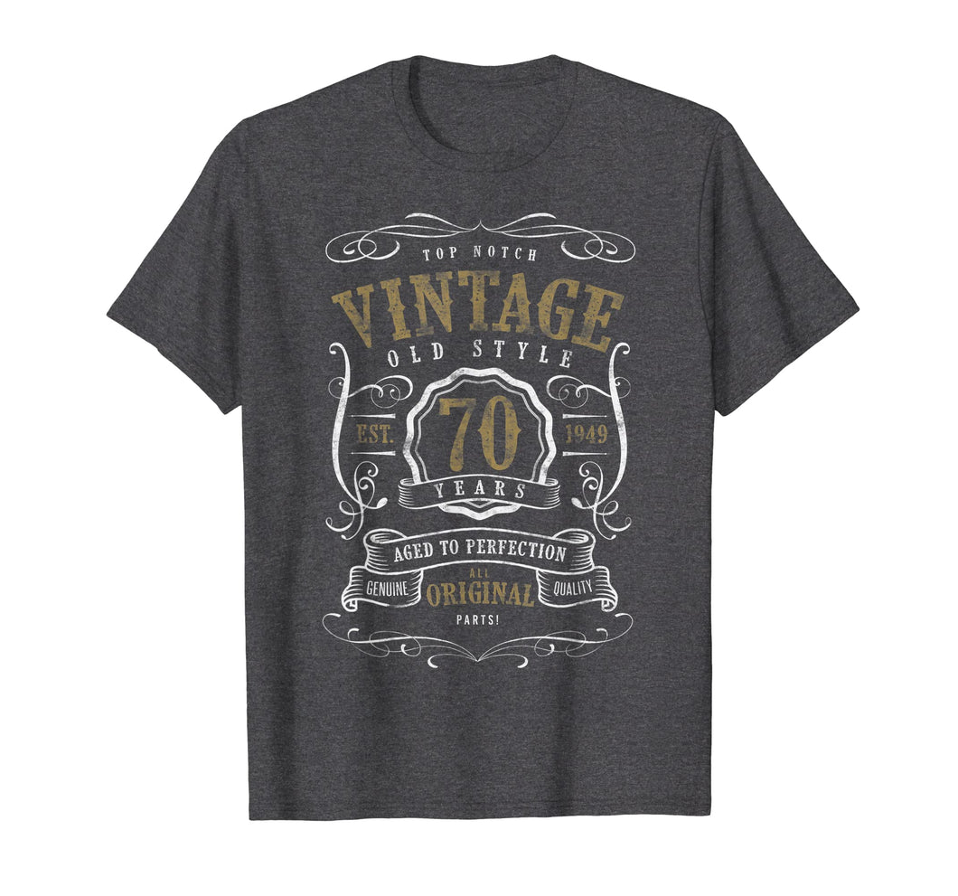 70th Birthday Gift Vintage 1949 All original parts T-Shirt