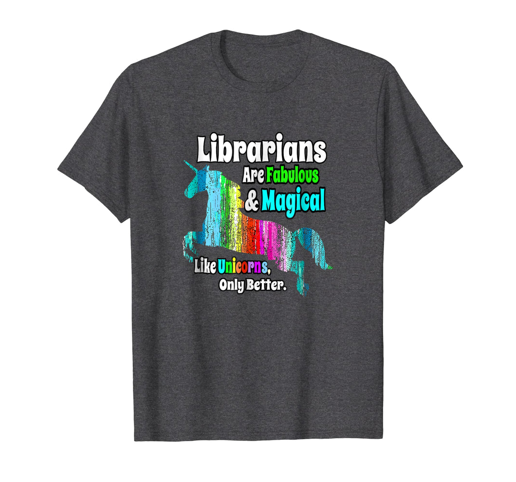 Librarians Unicorn Shirt Fabulous and Magical Like a Unicorn