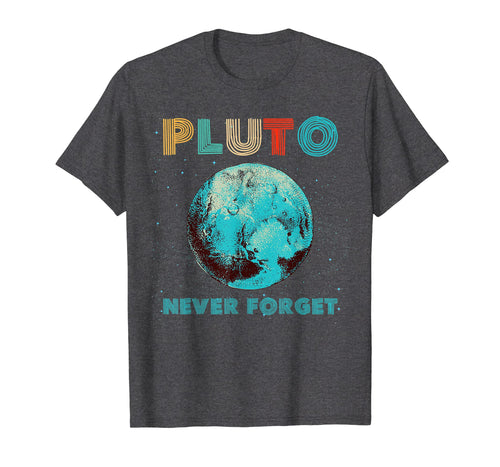 Vintage Never Forget Pluto T-Shirt Funny Space Graphic
