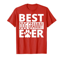 Load image into Gallery viewer, Best Dog Grammy Ever Shirt Dog Grandma T-Shirt Gift
