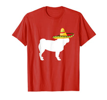 Load image into Gallery viewer, Pug Sombrero Cinco De Mayo Dog T-Shirt
