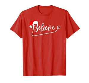 Christmas Santa Believe Xmas Christmas July Holiday Funny T-Shirt