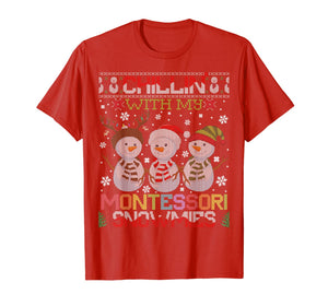 Cute Chillin With My Snowmies Montessori Teacher Xmas T-Shirt