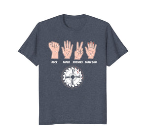Rock Paper Scissors Table Saw Carpenter T-Shirt