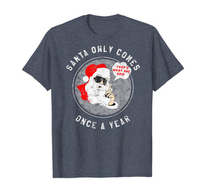 Christmas Santa Funny Xmas Christmas July Holiday Party Joke T-Shirt