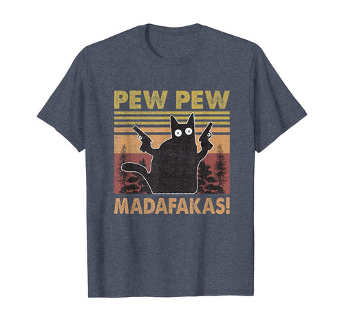 Cat Vintage PewPewPew Madafakas Cat Crazy Pew Vintage Funny T-Shirt