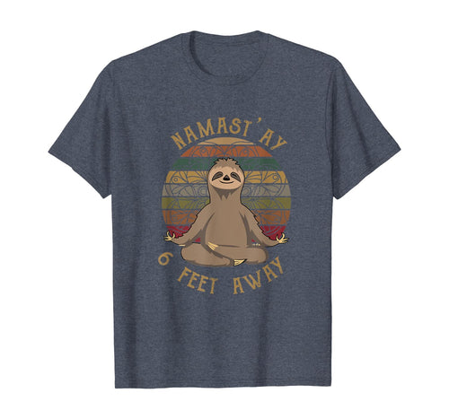 Namaste 6 Feet Away Funny Vintage Sloth Yoga Lover Sloth T-Shirt