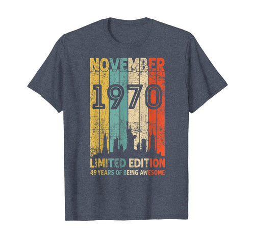 Vintage November 1970 Shirt 49 Years Old 1970 Birthday Gift T-Shirt