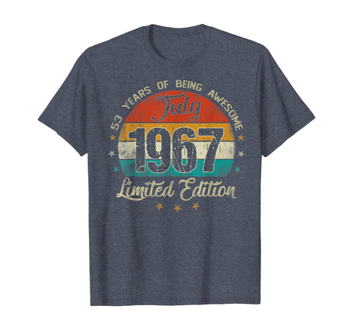 53 Year Old July 1967 Limited Edition Vintage 53th Birthday T-Shirt