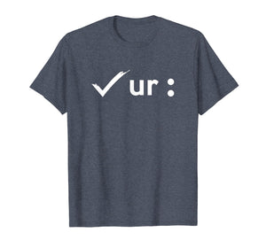 Colon Cancer Awareness T Shirts Colonoscopies - Check your