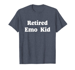 Retired Emo Kid T-Shirt Funny Emo Shirts