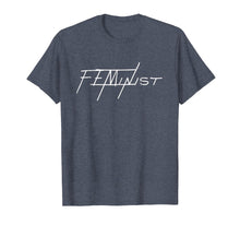 Load image into Gallery viewer, Feminist T-Shirt For Men, Women, Youth
