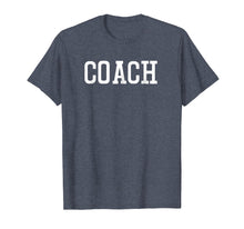 Load image into Gallery viewer, Sport Coach T Shirt Athletic Inspired Apparel
