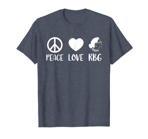 Ruth Bader Ginsburg T-Shirt Peace Love RBG Peace Sign Gifts