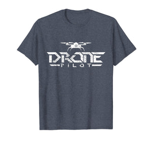 Drone Pilot T-Shirt Gift Tshirt Quadcopter Tee Fly