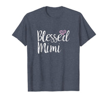 Load image into Gallery viewer, Blessed Mimi T-Shirt
