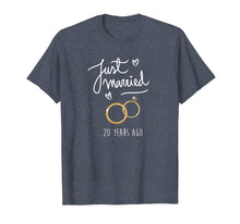 Load image into Gallery viewer, 20th Wedding Anniversary T-Shirt JUST MARRIED 20 Years Ago
