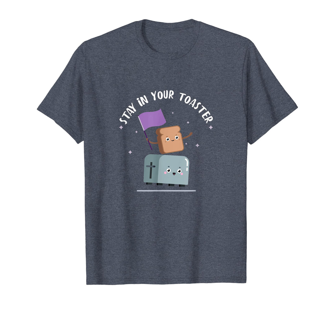 Stay in your Toaster Color Guard Funny T-Shirt