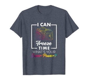 Photography Shirt Funny Freeze Time Power Men Women Kids Tee