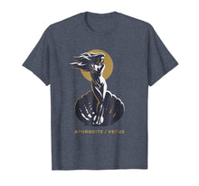 Load image into Gallery viewer, Aphrodite / Venus Shirt
