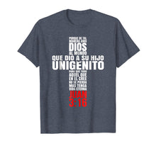Load image into Gallery viewer, Mensajes Biblicos Dios Espanol Camisetas T-Shirts Cristianos
