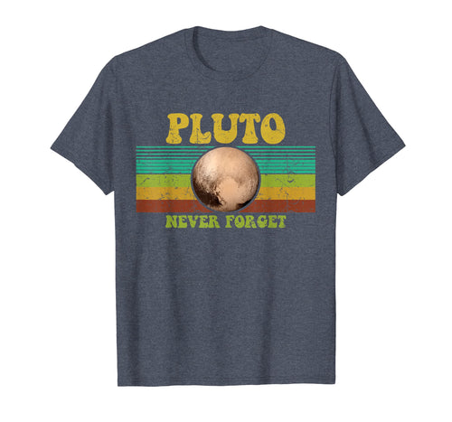 Vintage Never Forget Pluto Shirt Funny Space Cool Gift Women