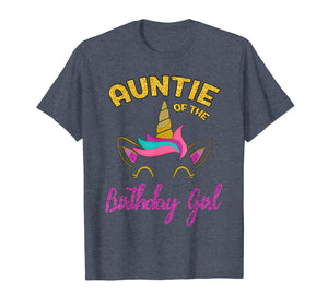 Auntie of the Unicorn Birthday Girl T-Shirt Matching Shirt