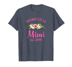 Promoted to Mimi Est 2019 New Grandma To Be Shirt